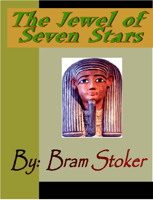 Title details for The Jewel of Seven Stars by Bram Stoker - Available
